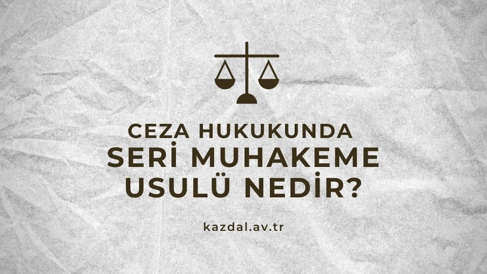 Ceza Hukuku Seri Muhakeme Usulü