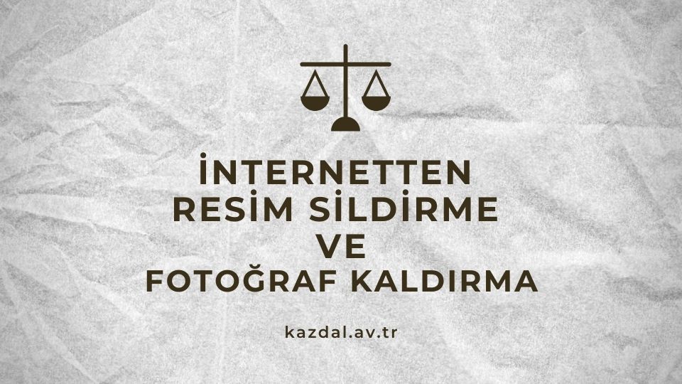 İnternetten Fotoğraf Silme