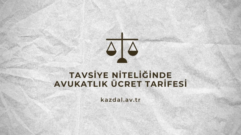 2022 Yılı Avukatlık Ücretleri Ne Kadar?