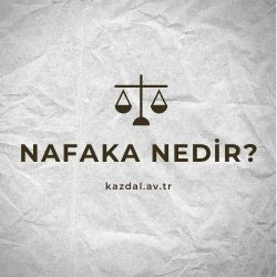Nafaka Nedir?