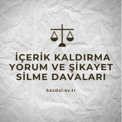 İnternetten İçerik Kaldırma ve Engelleme Dilekçesi