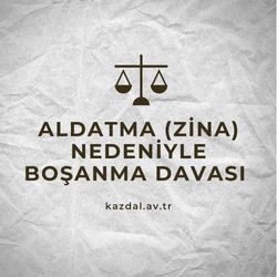 Aldatma nedeniyle boşanma davası açma
