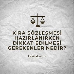 Kira Sözleşmesi Nasıl Hazırlanır