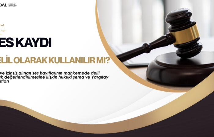 Gizli Ses Kaydı Delil mi Suç mu? Mahkeme Ne Diyor?